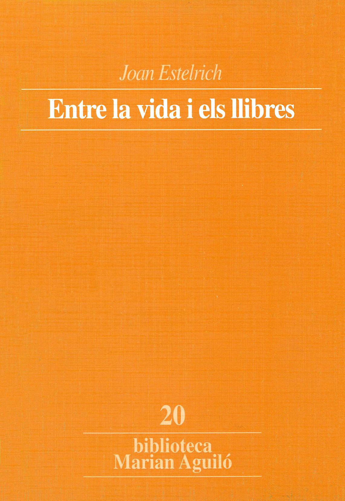 Entre la vida i els llibres