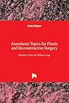 Anesthesia Topics for Plastic and Reconstructive Surgery
