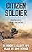 Citizen Soldier by Robert   Elliott