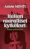 Italian vaaralliset kytkökset – mafia, fasismi ja Venäjä
