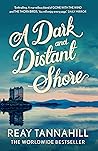 Book cover for A Dark And Distant Shore