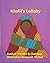 Khalil's Lullaby by Yvette Quarles Chatman