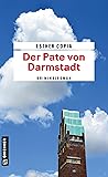 Der Pate von Darmstadt (Justizvollzugsbeamtin Maria Saletti, #2)