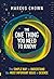 The One Thing You Need to Know by Marcus Chown