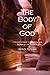 The Body of God by S. Hatcher, John