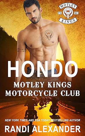Hondo (Motley Kings Motorcycle Club #1)