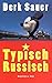 Typisch Russisch