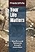 Your Life Matters: How Ezra...