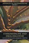 Ethnomedicine and Drug Discovery (Advances in Phytomedicine)