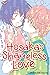 Hosaka's Shameless Love Vol. 2