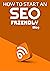 How to start an SEO friendly blog by Stephen Jennings