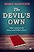 The Devil's Own: A tantalis...