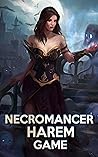Necromancer Harem...