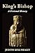 King's Bishop by Judith Koll Healey