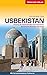 Reiseführer Usbekistan. Entlang der Seidenstraße nach Taschkent, Samarkand, Buchara und Chiwa