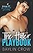 The Hater Playbook