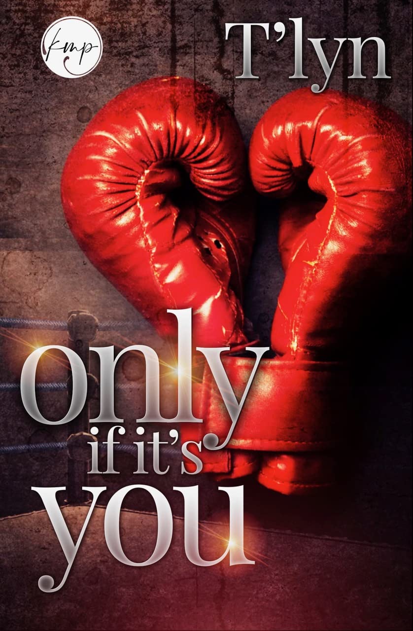 Only If It's You (Kindle Edition)