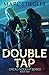 Double Tap (The Dread Nought #2)