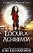 Locura Achispada (Las Brujas de Hollow Cove) (Spanish Edition)