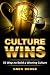 Culture WINS by Greg Berge