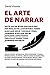El arte de narrar by David Vicente