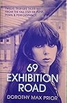 69 Exhibition Road by Dorothy Max Prior