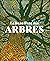 Le Beau Livre des arbres by Michael  Scott
