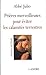 Prieres merveilleuses pour ...