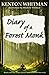 Diary of a Forest Monk: bas...