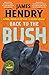 Back to the Bush by James Hendry