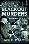 The Blackout Murders: Homicide in WW2