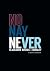 No Nay Never by Michael Hodkinson