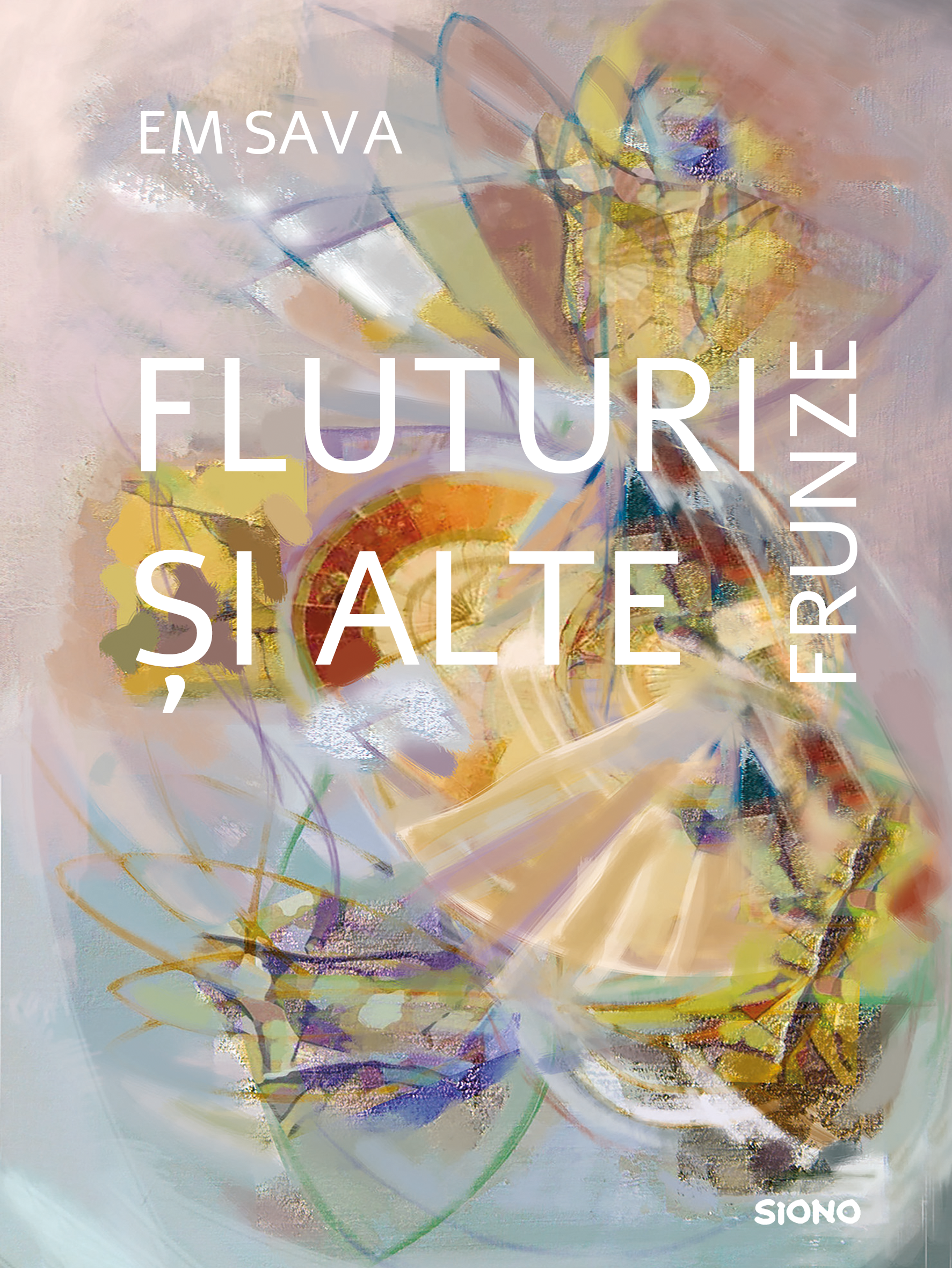 Fluturi și alte frunze (Paperback)