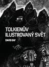 Tolkienův ilustrovaný svět by David Day