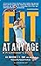 Fit at Any Age: A Practitioner’s Guide