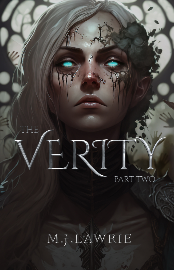 The Verity: Part Two (Kindle Edition)