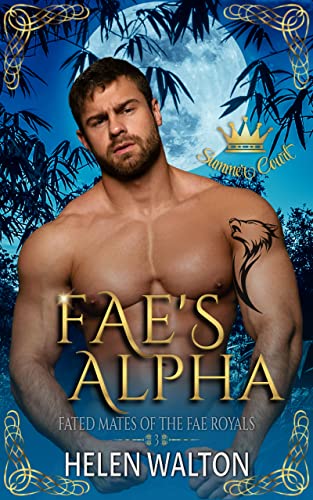 Fae's Alpha (Summer Court, #3)