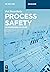 Process Safety: An Engineer...