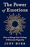 The Power of Emotions by Judy Dyer