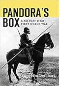 Pandora’s Box: A History of the First World War