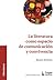 La literatura como espacio ...