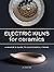 Electric Kilns for Ceramics: A Makers Guide to Successful Firing