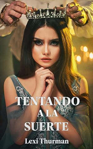 Tentando a la suerte (Mafia Nueva York 3) (Spanish Edition)