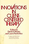 Innovations in Client-Centered Therapy (Wiley Series on Personality Processes)