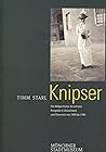 Knipser: Die Bildgeschichte der privaten Fotografie in Deutschland und Österreich von 1880 bis 1980 (German Edition)