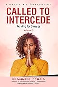 Called to Intercede: Volume 9: Praying for Singles