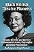 Black British Theatre Pioneers: Yvonne Brewster and the First Generation of Actors, Playwrights and Other Practitioners