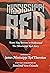Mississippi Red: From Hog B...