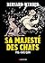 Sa majesté des chats (BD) T2