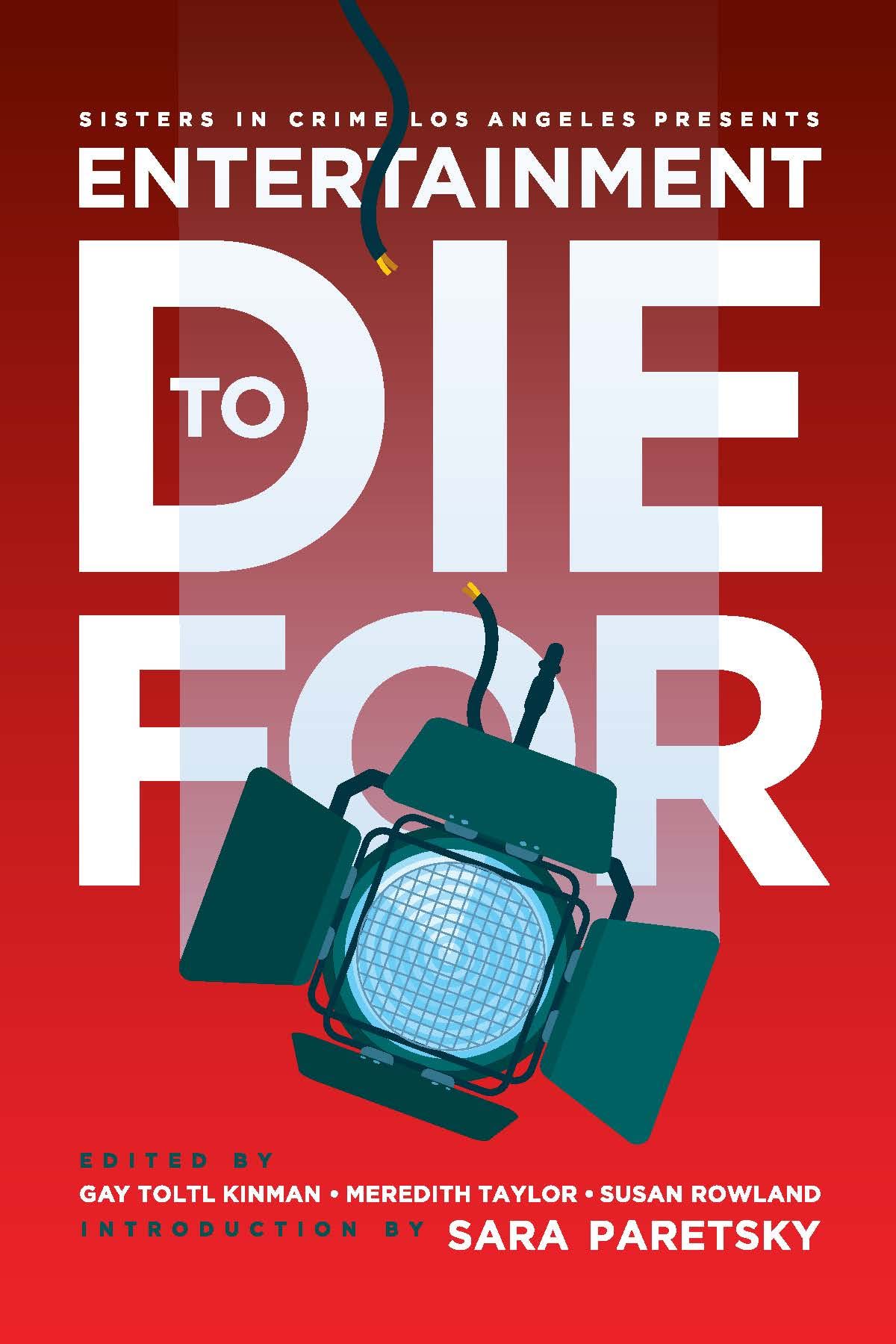 Entertainment to Die For (Kindle Edition)